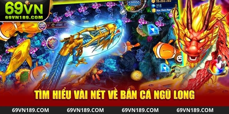 Bắn cá Ngũ Long là tựa game hot nhất hiện nay