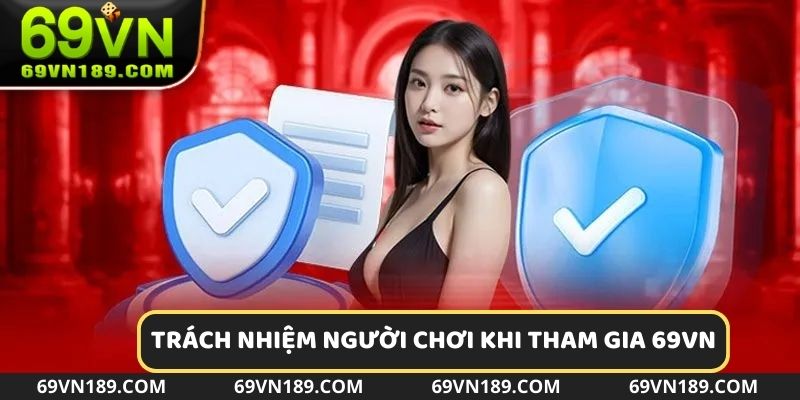 Mỗi người tham gia cần tuân thủ điều khoản điều kiện cơ bản